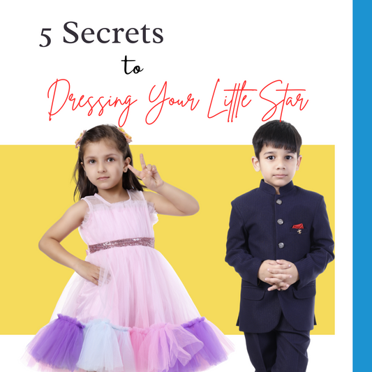 5 Secrets to Dressing Your Little Star (Without the Drama!)